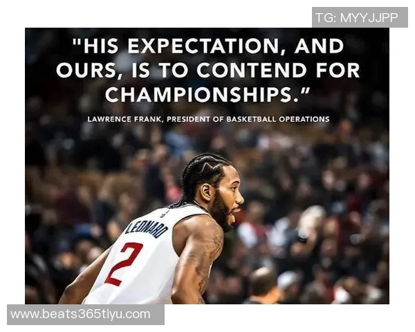 快船新赛季前景分析:强势崛起还是伤病困扰的双重考验